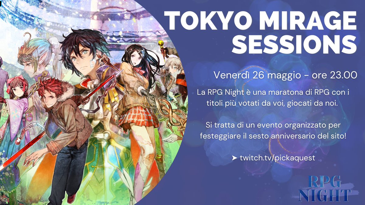PickaQuest's tweet image. Kowashitai!
È finalmente arrivata l'ora di tornare nel mondo di Tokyo Mirage Sessions!

📺twitch.tv/pickaquest
#RPGNight🌙