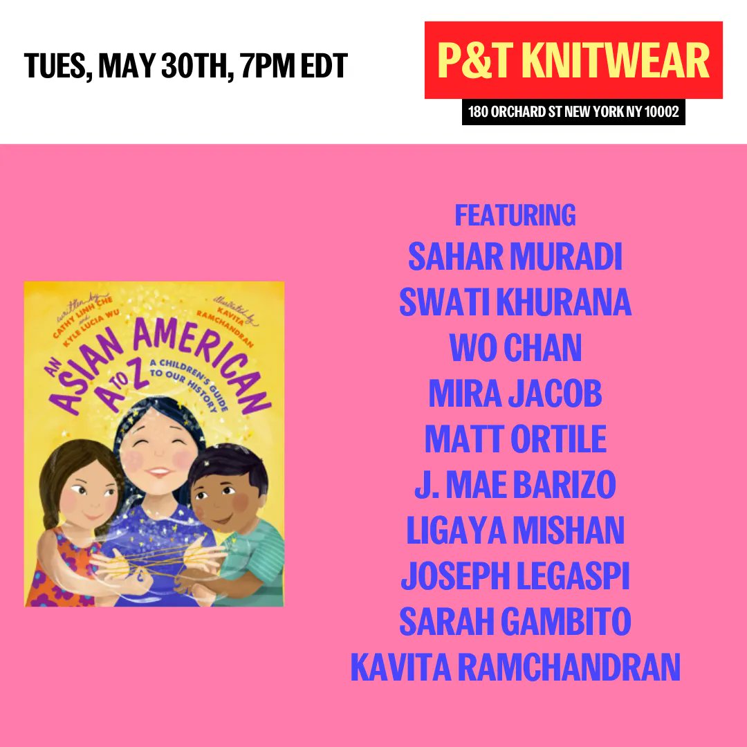 Celebrate AN ASIAN AMERICAN A TO Z (@haymarketbooks) with @cathylinhche & @kylelucia on 5/30! Ft. @SaharMuradi, @swatikhurana, @illustriouspear, @mirajacob, @ortile, @jmaebarizo, @ligayamishan, @we_makebelieve, & more! RSVP & order a signed book: buff.ly/41J5br9