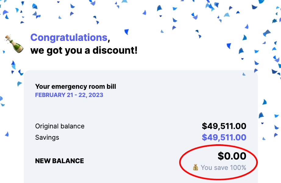 What a way to end the week: We just saved a patient 💯% off their $49,511 hospital bill!!! 🙌

After reviewing the charges, we found 24 instances of medically unnecessary care, coding errors, or inflated pricing.