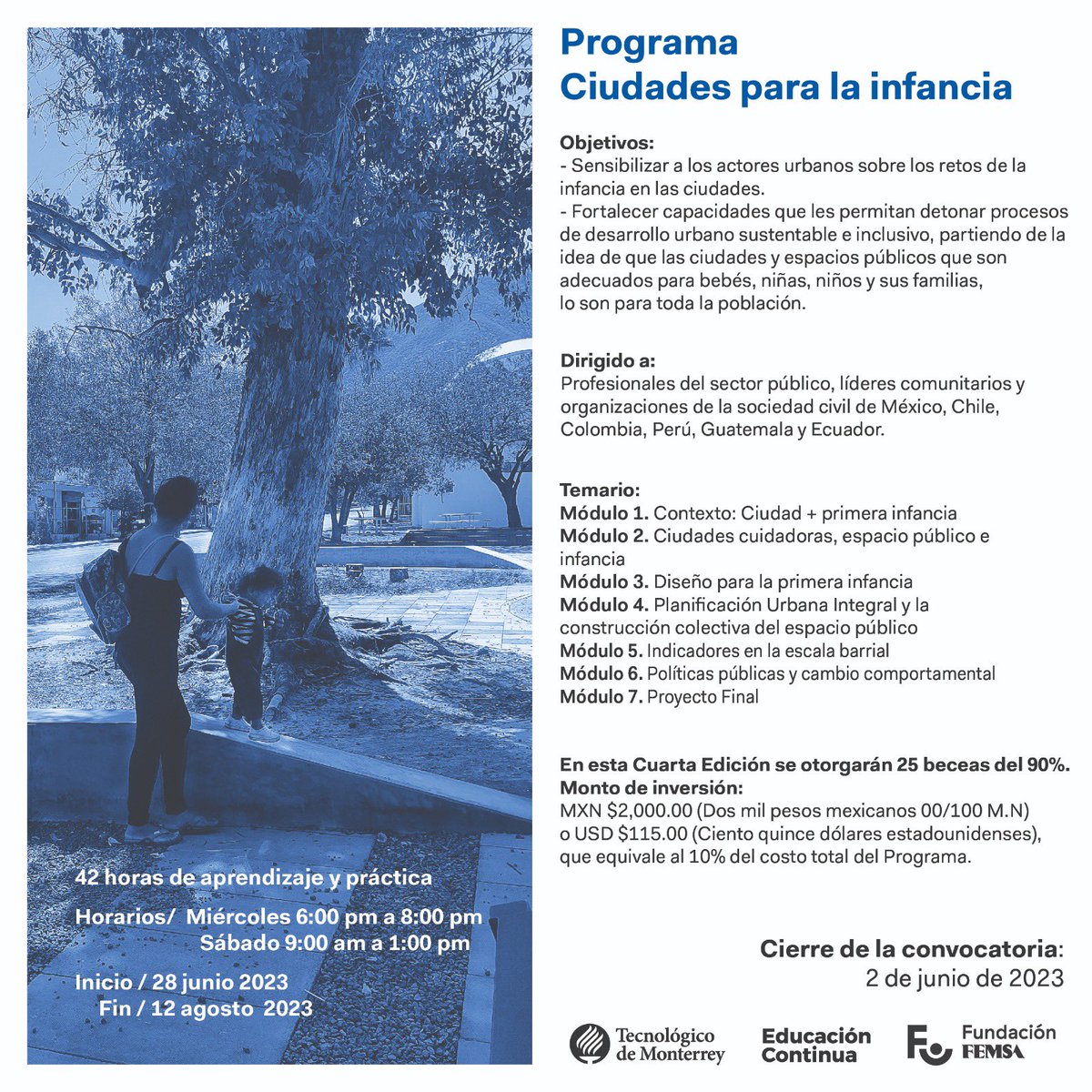 FuturoCiudades's tweet photo. CONVOCATORIA
El @TecdeMonterrey y la @FundacionFEMSA te invitan a participar en la convocatoria que busca otorgar 25 becas del 90% para la Cuarta Edición del Programa de Ciudades para la Infancia
La postulación es antes del 2 de junio. Conoce las bases: https://t.co/32zl6HSVqK https://t.co/vRloXOlYQ5