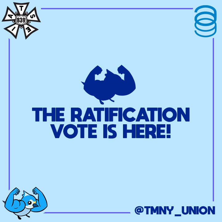 TMNY_Union's tweet photo. It's Ratification Vote time! https://t.co/H9IHMqOV9u