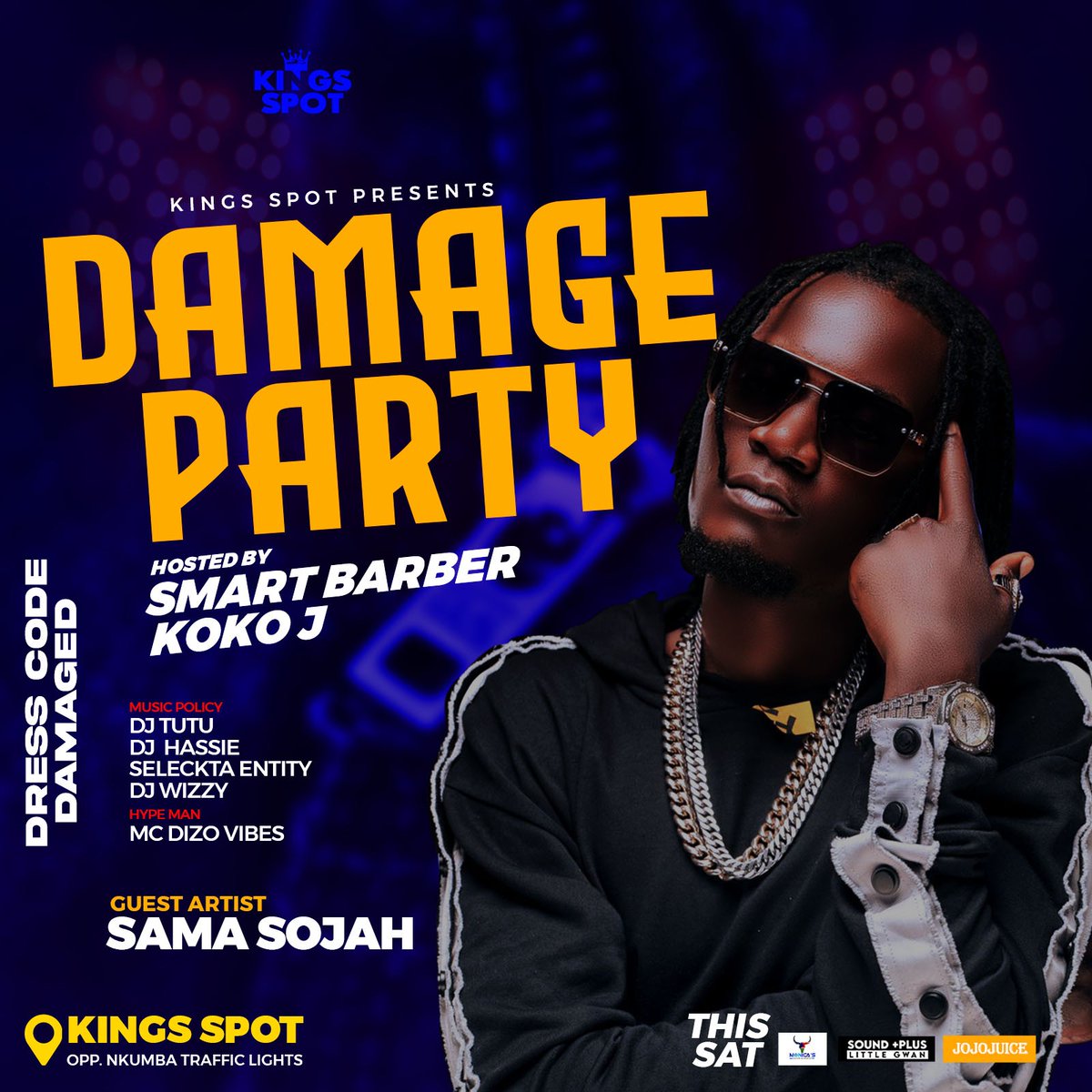 SELECKTAENTITY's tweet photo. Tomorw After The Beach We Link Up @kingsspotnkumba #DamageParty Ft @SamaSojah @SamaDaily Party Turn Up #KingsSpot #KingsPizza #KingsRestaurant https://t.co/bEUbqnfDpt