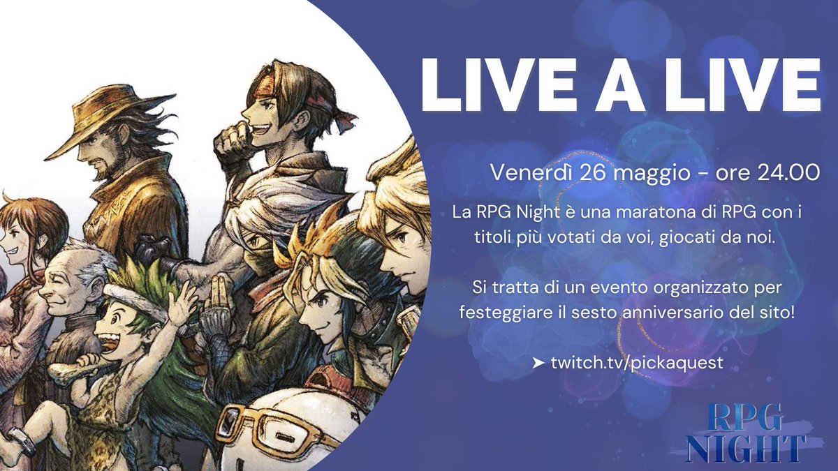 PickaQuest's tweet image. Siamo in onda con il settimo titolo della RPG Night del 2023: Live A Live!

📺twitch.tv/pickaquest
#RPGNight🌙