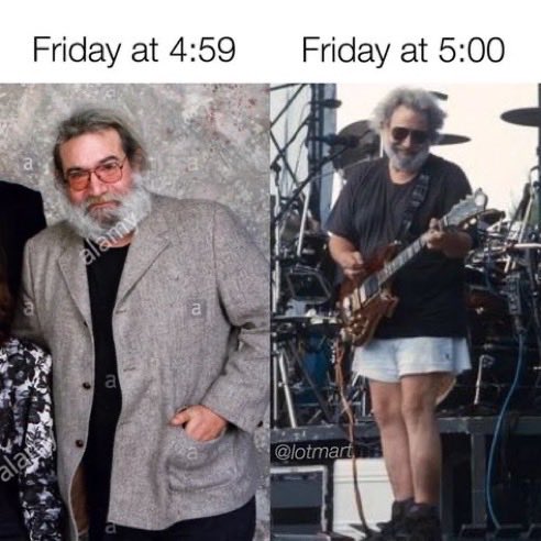 Just another Friday?
Hell no! Let’s remember all of our fallen heroes, especially musical ones!
Have a great Memorial Day weekend and….
HAPPY FRIDAY EVERYONE!

#DeadHeadLife