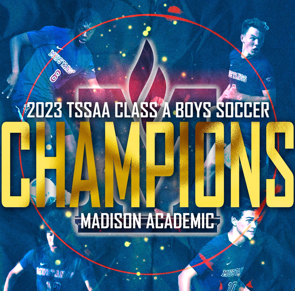 Madison Academic: 2023 TSSAA Boys Soccer Class A State Champions! ❤️🏆#JMCSS #ChooseUS 💫