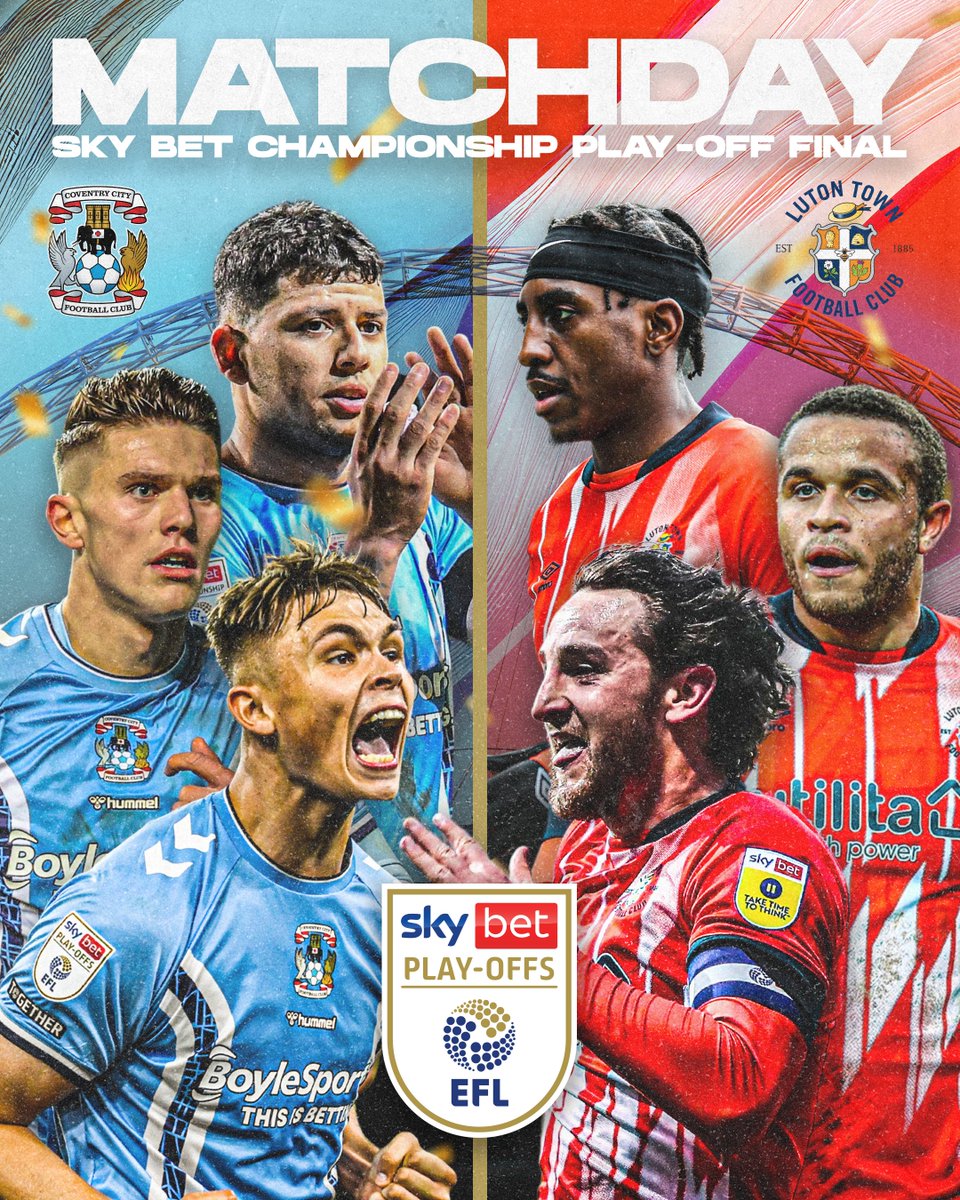Sky Bet Championship (@skybetchamp) on Twitter photo ⏱️ It's time to #StepUp! 👊
🏆 <a href="/Coventry_City/">Coventry City</a> 🆚 <a href="/LutonTown/">Luton Town FC</a>
⌚️ KO 16:45 BST
#⃣ #EFLPlayOffs
#EFL | #SkyBetChampionship ⏱️ It's time to #StepUp! 👊
🏆 <a href="/Coventry_City/">Coventry City</a> 🆚 <a href="/LutonTown/">Luton Town FC</a>
⌚️ KO 16:45 BST
#⃣ #EFLPlayOffs
#EFL | #SkyBetChampionship