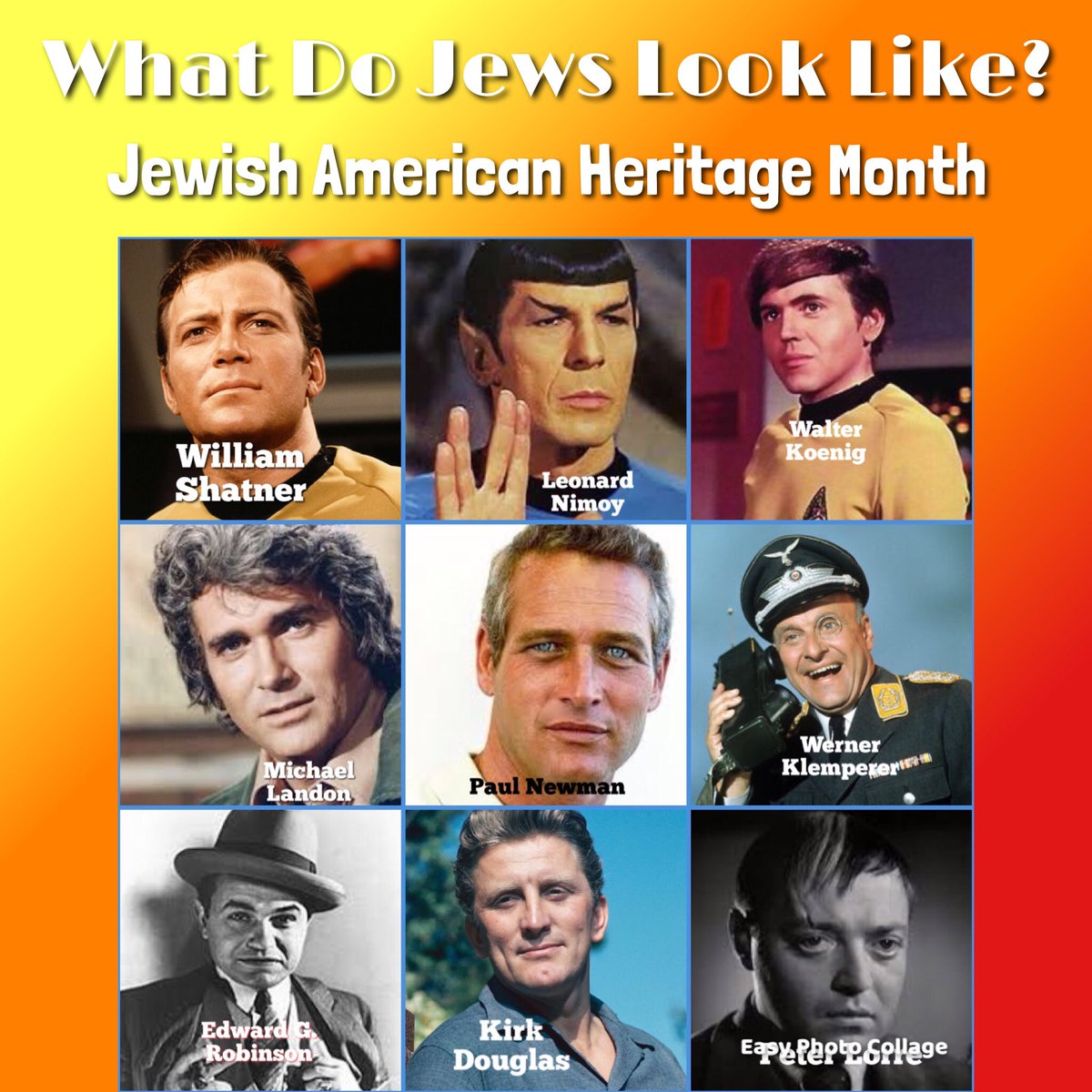What do Jews look like?

#JewishAmericanHeritageMonth #JAHM #LiveLongAndProsper