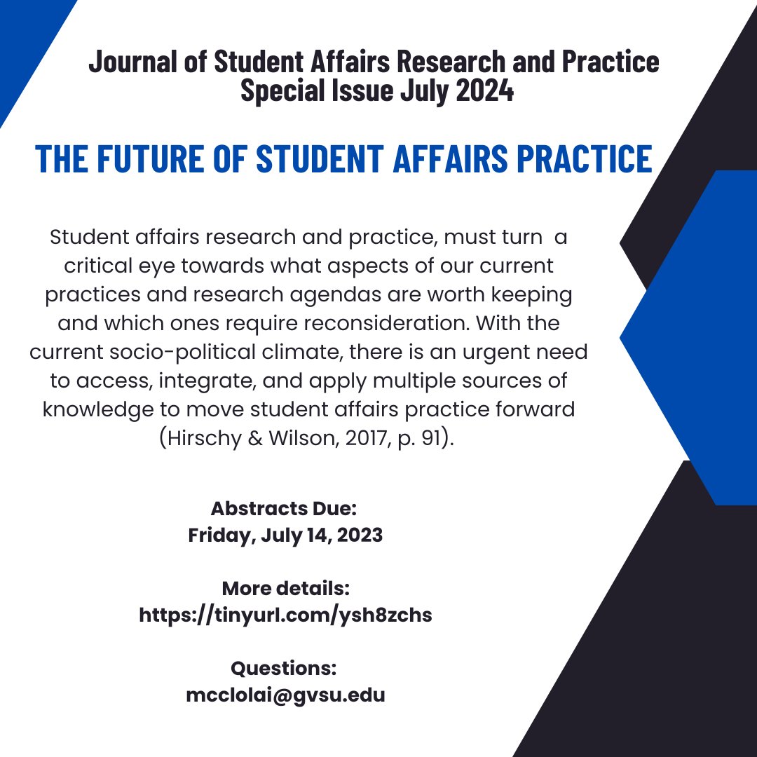 We are excited to share this call for submissions for the special issue titled The Future of Student Affairs Practice (July 2024).   

More details are available by clicking this link - tinyurl.com/ysh8zchs 

If you have any questions, reach out to @HeyDrLaila !