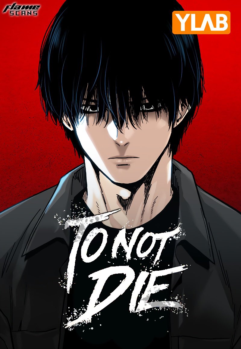 Manwha recommendation: To Not Die     Ongoing / 84 chapters
