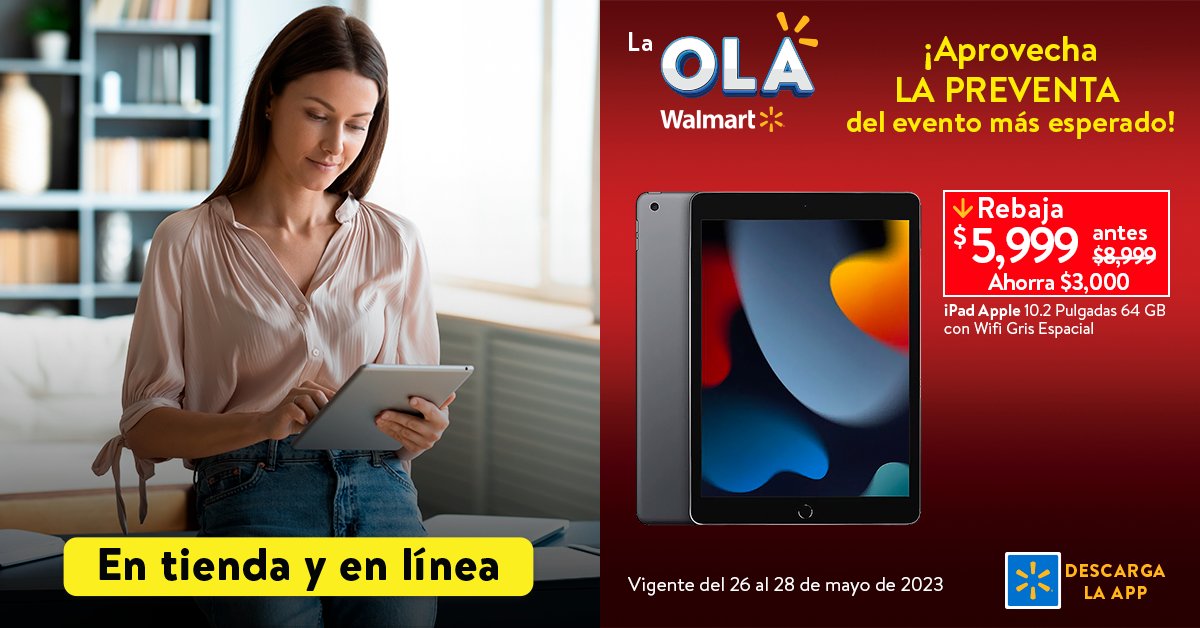 WalmartMexico's tweet photo. El Ipad que quieres está en la #PreventaWalmart a un precio inigualable. 👉 ¡Pídela en línea o ve por ella a tienda! 📱 https://t.co/TBQRgNWtdV https://t.co/ylSlDSshoj