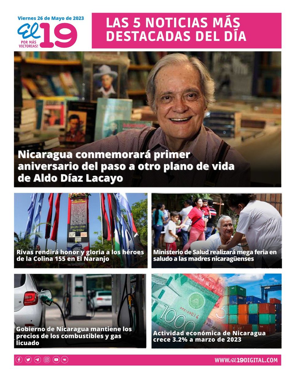 📌 Estas son las 5 noticias más destacadas de este #26mayo en @el19digital.

#Nicaragua