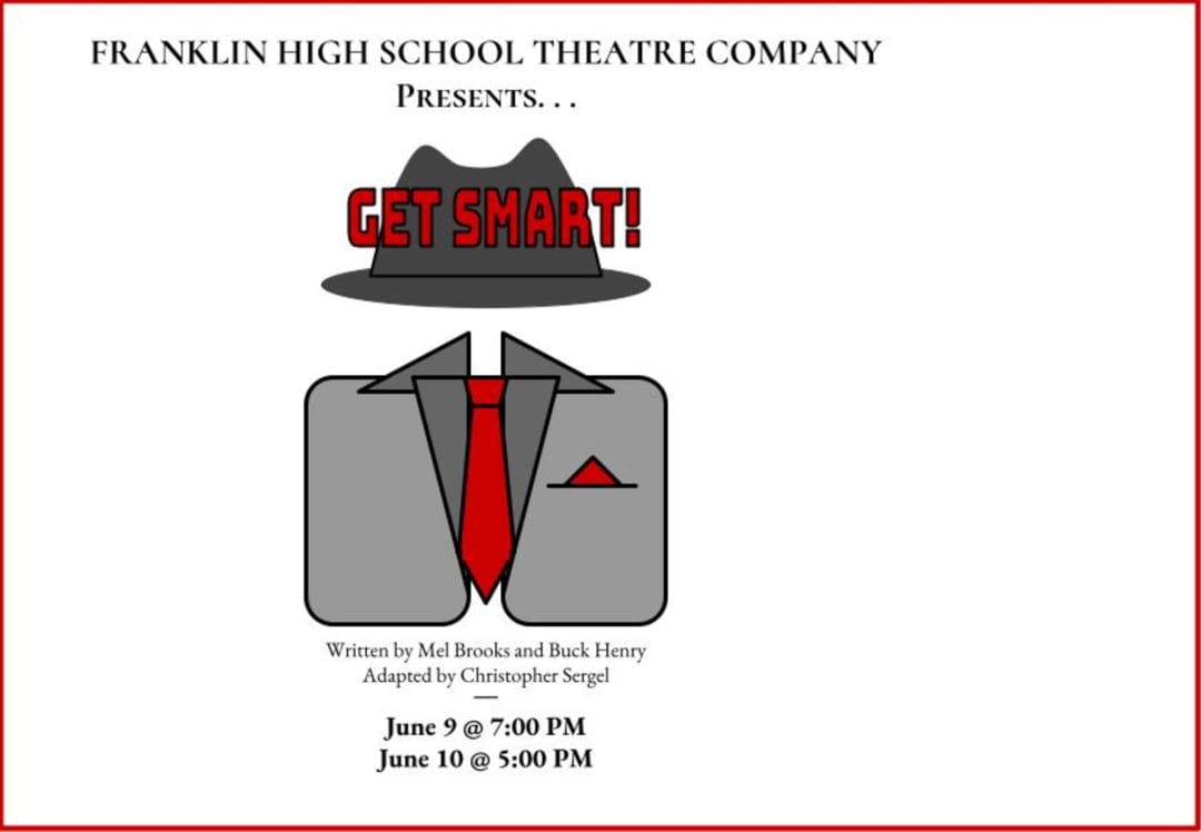 FHS Theatre Company scheduled to perform "Get Smart" - June 9 & 10