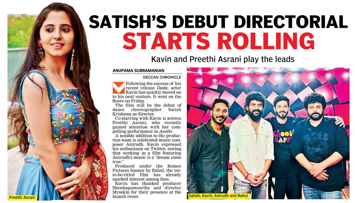 #Sathish - Debut Direction Starts Rolling #Kavin & #Preethiasrani Play the leads  - Today Article in Deccan Chronicle  !!!