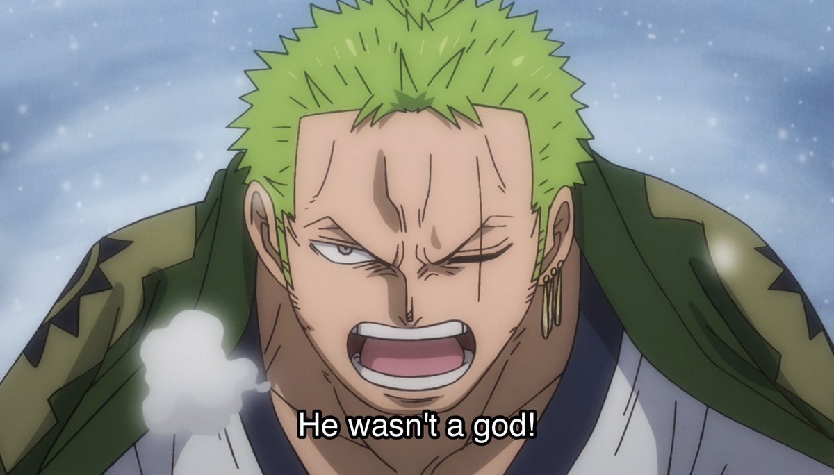 Zoro at literally any opportunity: UgH gOd