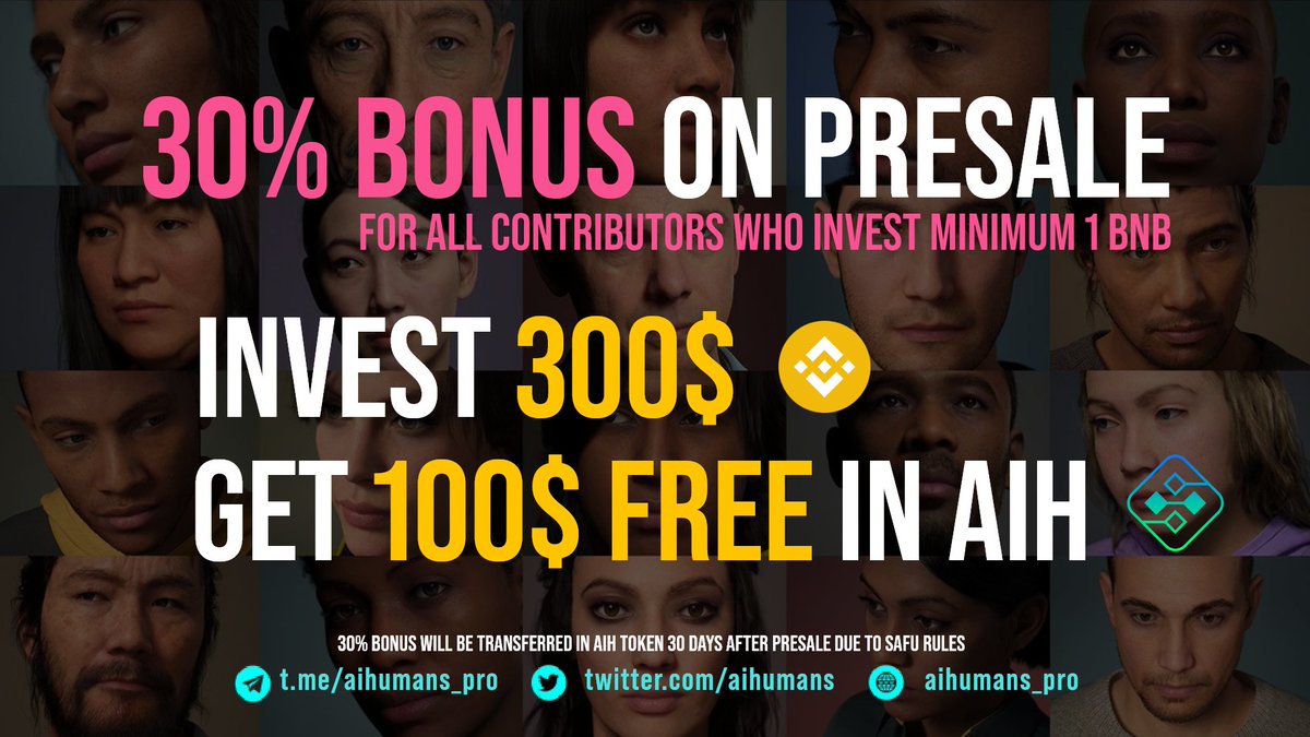 🚀🔥 AIH 30% BONUS FOR ALL PRESALE BUYS! 🎉💰🚀🔥

Rules:

👉Buy for minimum 300$ on Presale and get a MASSIVE 30% bonus! 💸💎
👉No maximum buy limits.
👉30% max bonus per 1 wallet
⏳ PRESALE END TIME 05/28 13:00 (UTC) Don't miss out on this game-changing opportunity!  🌐💪