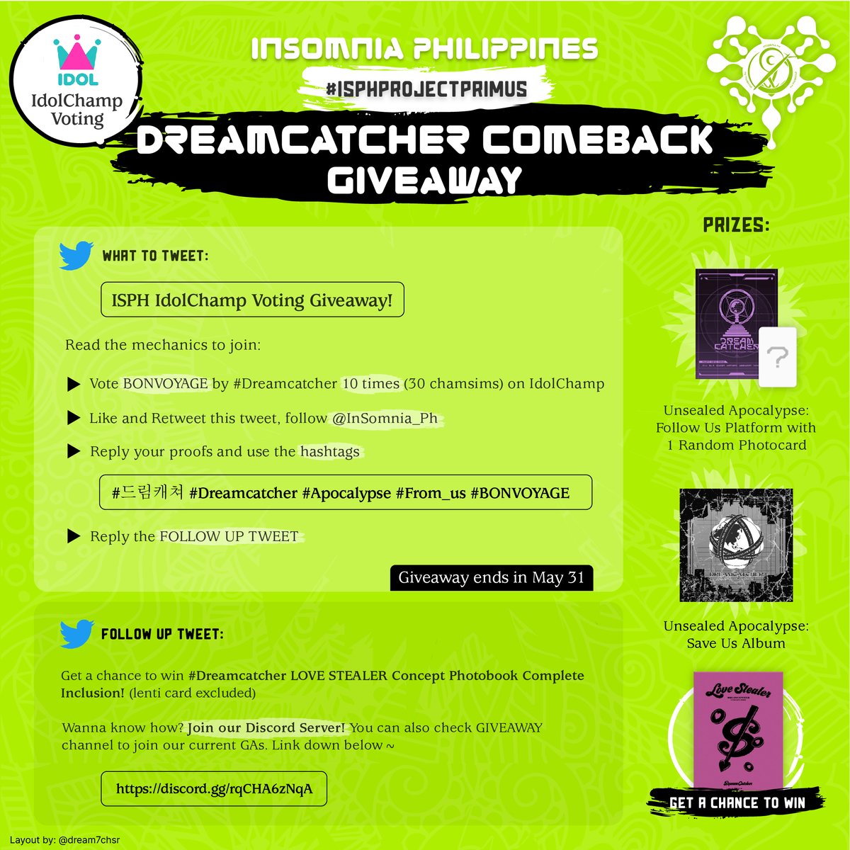 InSomnia_Ph's tweet photo. ISPH IdolChamp Voting Giveaway! 🥳

Read the mechanics to join:
- Vote BONVOYAGE by #Dreamcatcher 10 times (30 chamsims) on IdolChamp
- Like and Retweet this tweet, follow @InSomnia_Ph
- Reply your proofs and use the hashtags
#드림캐쳐 #Dreamcatcher #BONVOYAGE https://t.co/9jdzWcnQPe