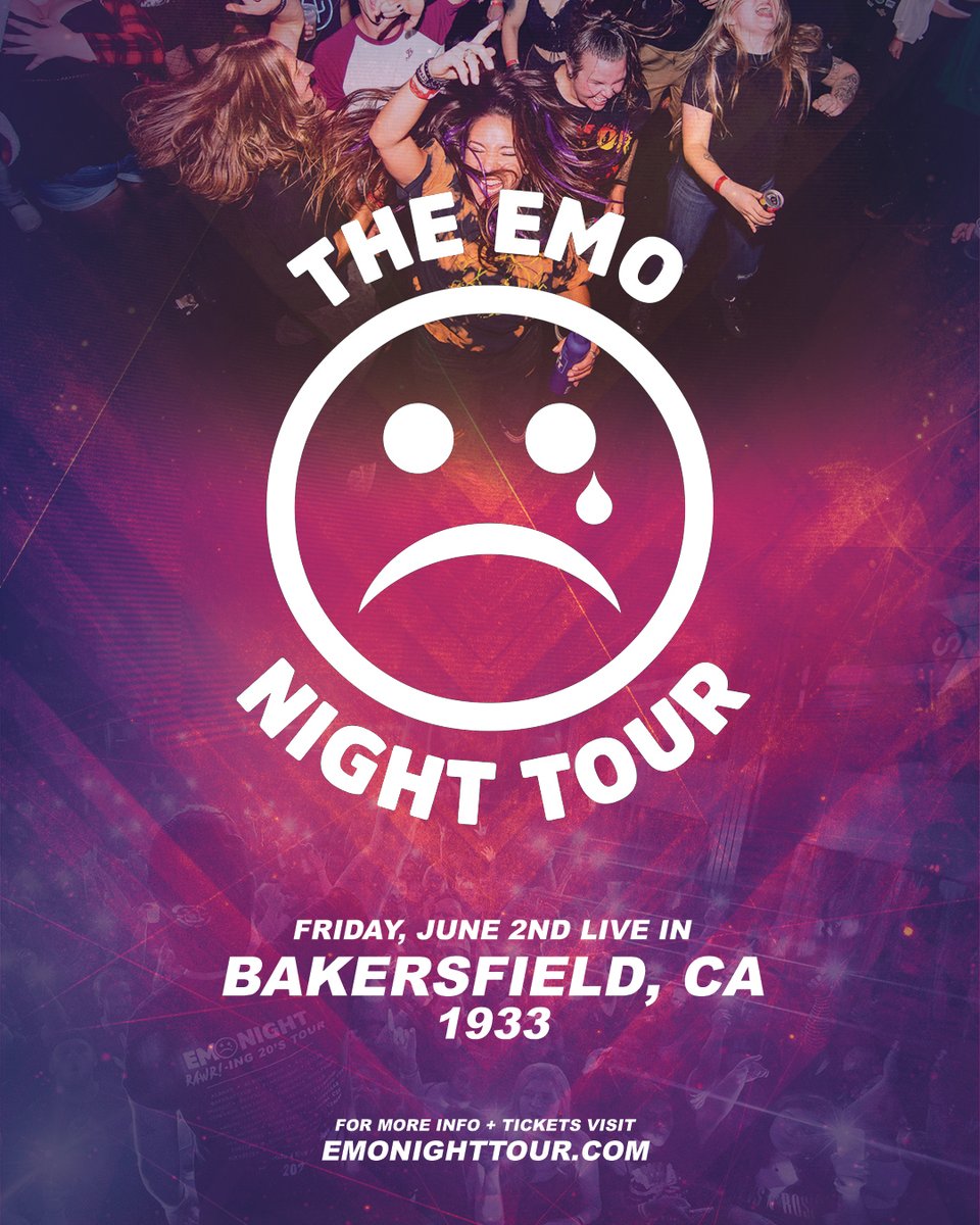 June 2nd at 1933
Emo Night Tour-Bakersfield
21+ / $12-$18 Adv / $25 Dos
Tickets: bit.ly/3KSmorM