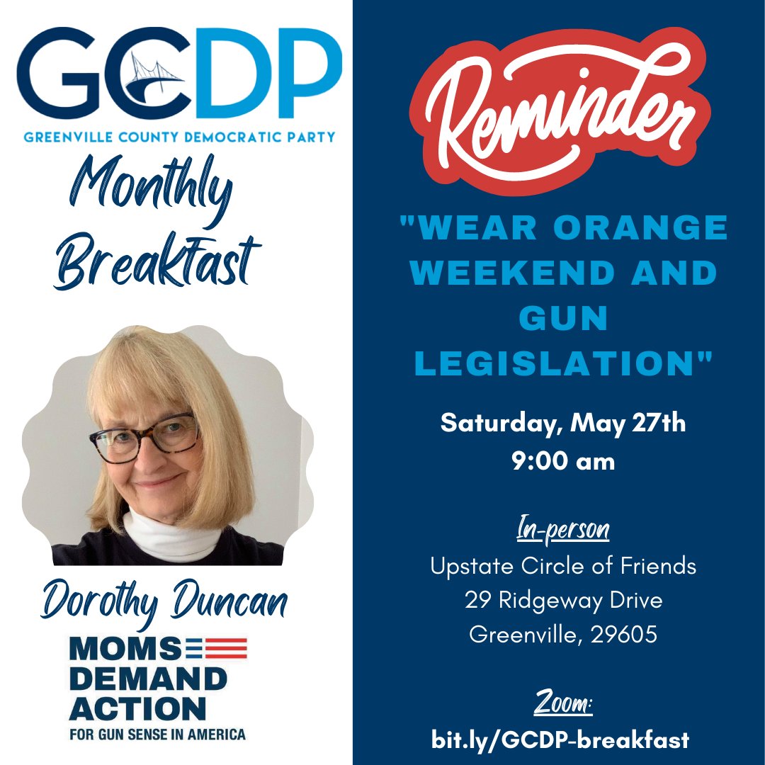 GVLDem's tweet photo. ๐ฃ Join us for our May breakfast with Dorothy Duncan from Moms Demand Action! She will be discussing Wear Orange weekend and gun legislation. Don't miss out! Join us in person or on Zoom this Saturday at 9 a.m. ๐ฅณ #MakeADifference #GunSafety #BreakfastWithPurpose #WearOrange https://t.co/XvLodyGMIT
