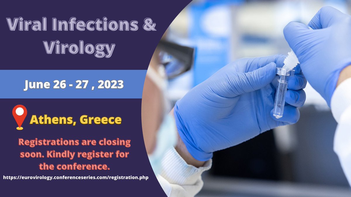 We invite a global audience and presenters worldwide to participate in the 27th Global Summit on Viral Infections & Virology, which will be held in Athens, Greece from June 26-27, 2023 For more details, please visit: rb.gy/ycpsni Contact us :virology@annualevents.org
