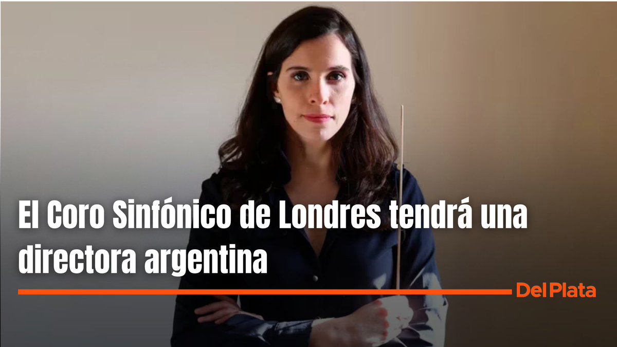 🇦🇷🎻 La argentina #MarianaRosas será la primera mujer en ser directora del #CoroSinfónicodeLondres.
👉 Asumirá a partir del 1 de agosto de este año para reemplazar a #SimonHalsey, quien dirigió la agrupación durante 12 años.