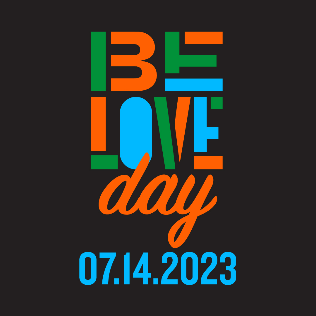 Join us for the 2023 BE LOVE Day! Learn more about BE LOVE Day at thekingcenter.org/belove