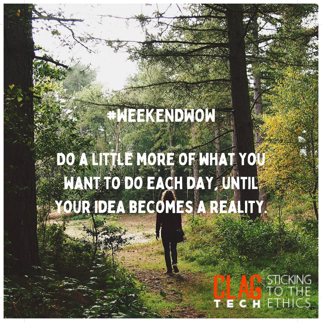 ClagTech's tweet image. #WEEKENDWOW

Embrace the #journey of #progress and watch your #dreams unfold. Take small steps every day toward your #vision until it becomes your remarkable #reality.