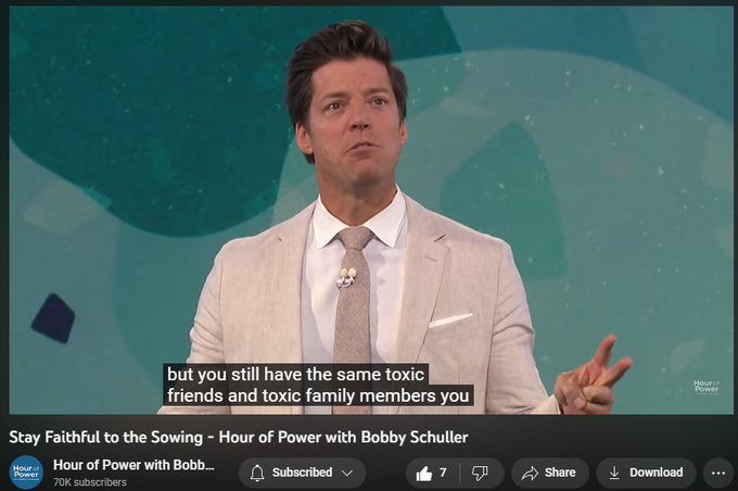 Stay Faithful to the Sowing - Hour of Power with Bobby Schuller
https://www.youtube.com/watch?v=d-DaT1jo2ho