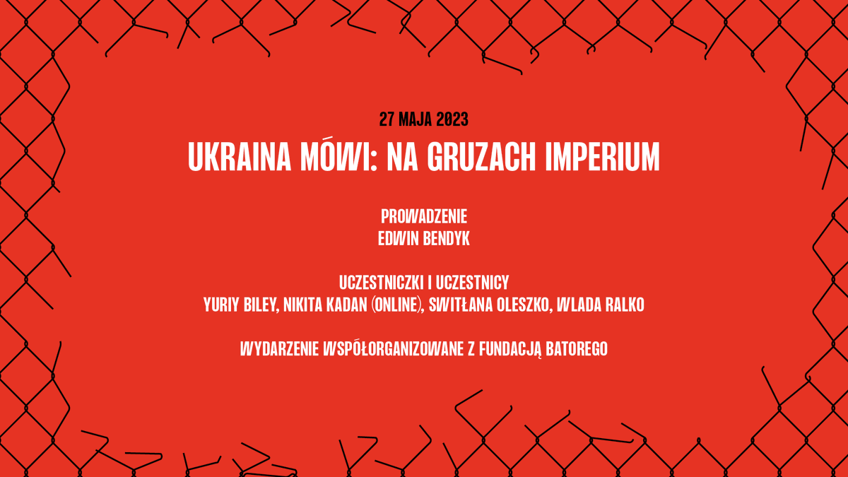 W debacie udział biorą:

🔹Yuriy Biley (artysta wizualny i kurator)
🔹Nikita Kadan (malarz, artysta wizualny)
🔹Switłana Oleszko (reżyserka teatralna)
🔹Wlada Ralko (artystka, laureatka nagrody Women In Arts)

🔹Prowadzenie: Edwin Bendyk (prezes Fundacji Batorego)

2/
