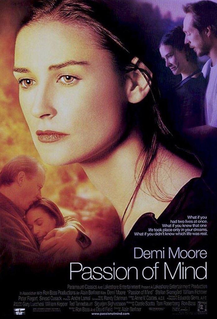 🎬MOVIE HISTORY: 23 years ago today, May 26, 2000, the movie 'Passion of Mind' opened in theaters!

#DemiMoore #JulianneNicholson #WilliamFichtner #SineadCusack #JossAckland #PeterRiegert #StellanSkarsgard #EloiseEonnet #GerryBamman #AlainBerliner