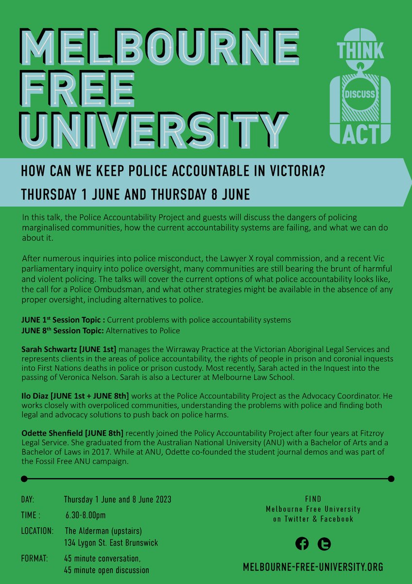**NEW SERIES ALERT**  Starting this Thu June 1st & next Thu June 8th we'll be hearing from folks at the Police Accountability Project & guests about policy accountability in Victoria. If you are unable to attend but want a zoom link please DM us. Poster details in thread 1/7