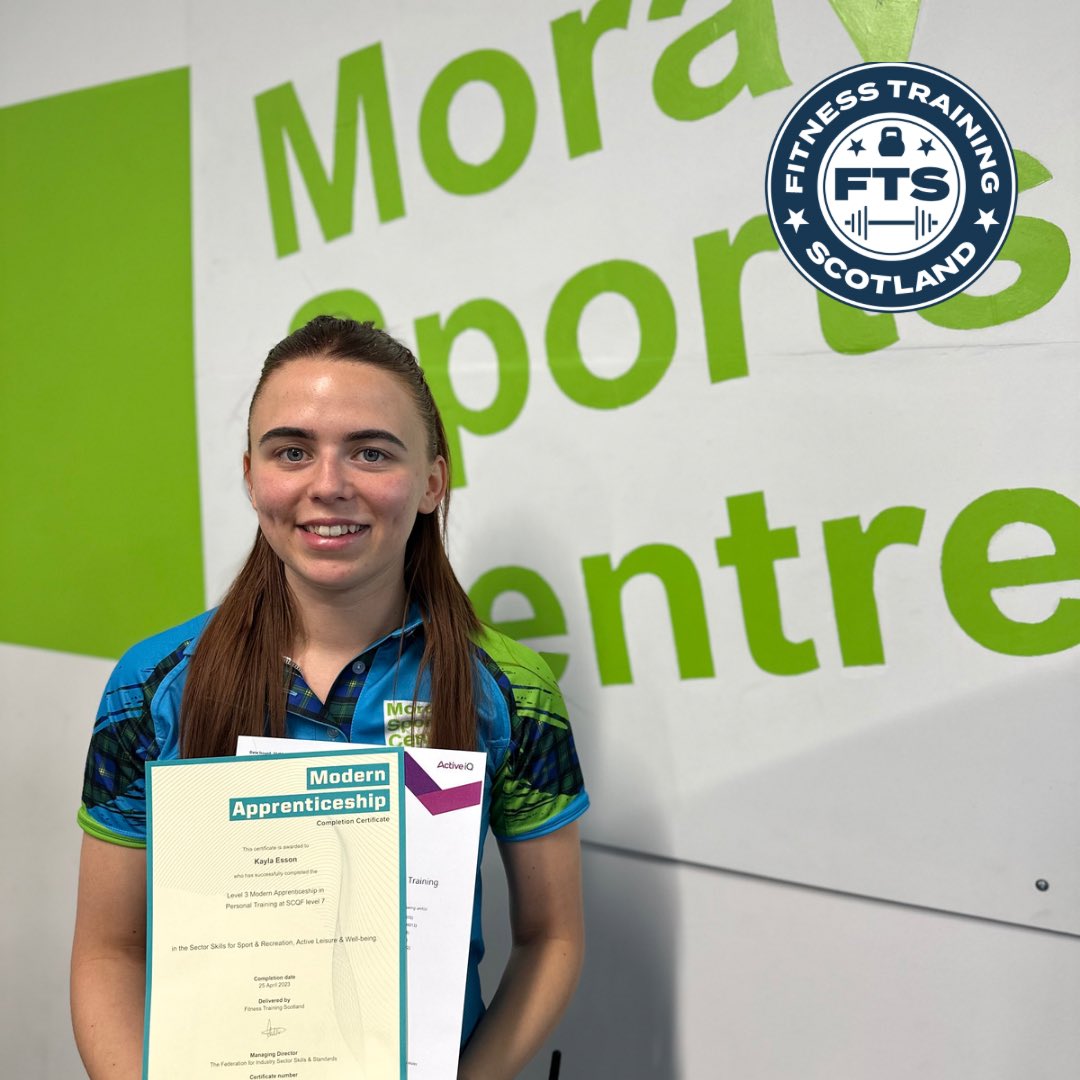 FTScotland's tweet image. Kayla Esson from the Moray Sport Centre completed her L3 Modern Apprenticeship in Personal Training along with her @Active__IQ L3 Diploma in Personal Training! #success #personaltrainer #modernapprentice