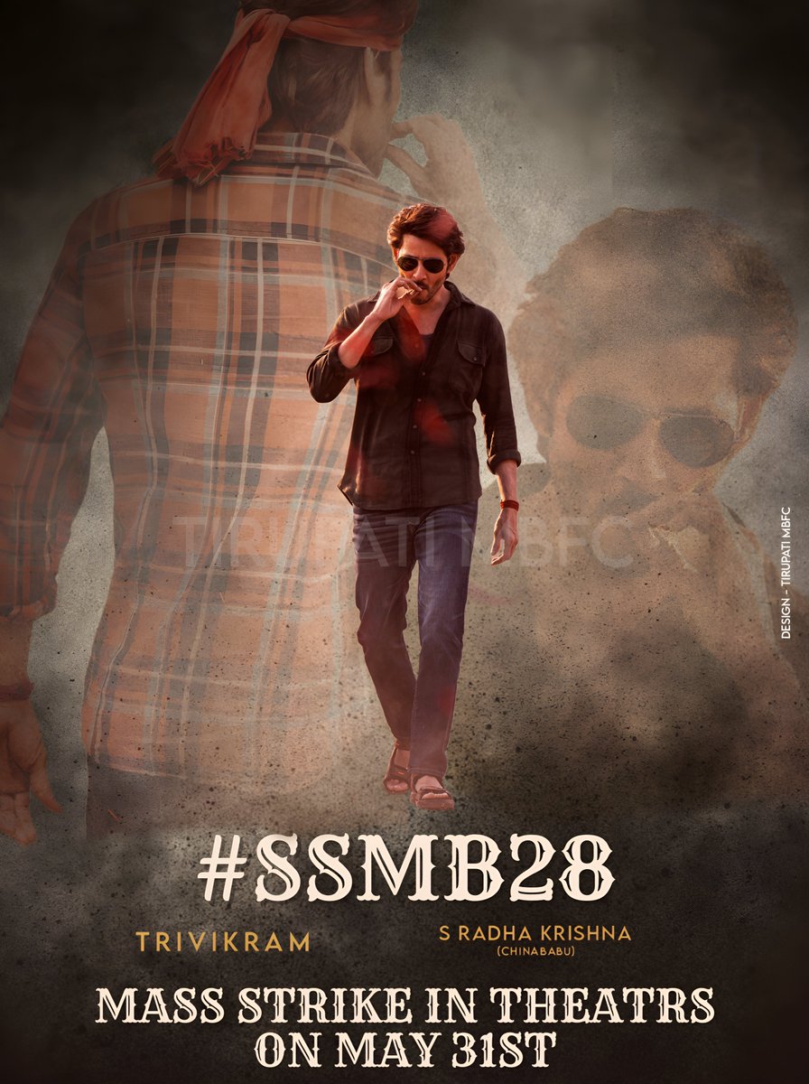 #SSMB28 Mass Striking Poster by Our Side 💥🌶️🔥

#SSMB28GlimpseOnMay31st #MaheshBabu #SSMBMassStrike #TirupatiMBFC #MassStrike