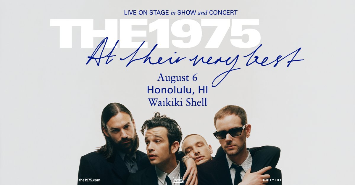 SHOW ANNOUNCEMENT!! BAMP presents @The1975 At Their Very Best on 8/6 at 7PM at the Tom Moffatt Waikiki Shell!!! On Sale now here: ticketmaster.com/event/0A005EAC…