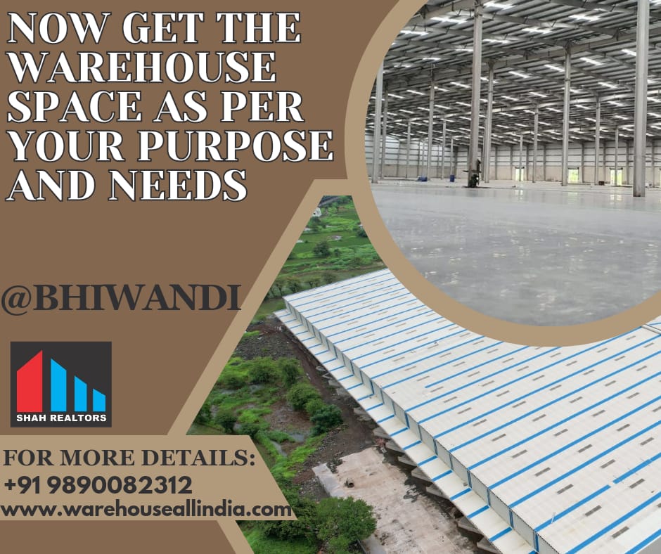 Get in touch with us
SHAH REALTORS
+91 9890082312 | +91 9960282403
warehouseallindia.com
preleasedwarehouse.co
shahrealtors90@gmail.com
#warehouse #lease #rent #warehousespace #warehousestorage #rcc #pebshed  #preleased #factory #readytomove #builttosuit #bhiwandi