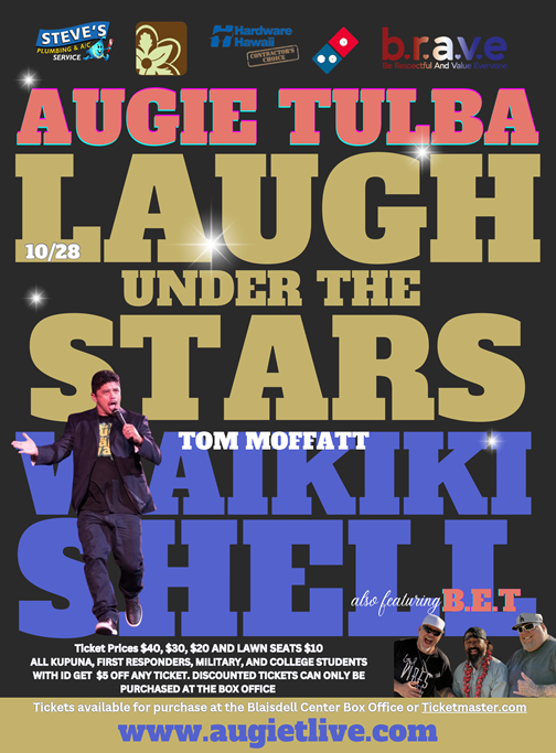 SHOW ANNOUNCEMENT!! B.R.A.V.E. Hawaii presents 'Laugh Under The Stars' Featuring @TulbaAugie on 10/28 at 7PM at the Tom Moffatt Waikiki Shell!! Tickets on sale on 5/30 at 10AM! ticketmaster.com/event/0A005EAB…