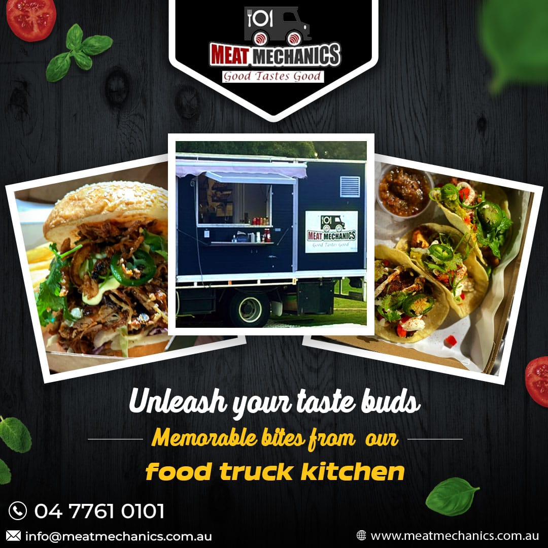 Unleash your taste buds Memorable bites from our
food truck kitchen

🌐 meatmechanics.com.au

#unpleashyourtaste #tastebuds #memorablebites #kitchen #meatmechanics #handcrafted #delights #foodtruck #bestfood #foodonwheels #foodtruckcatering #cateringservice #privateparties