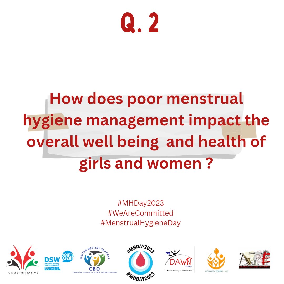 Question Two
#MHDay2023 
#MenstrualHygieneDay 
#WeAreCommitted