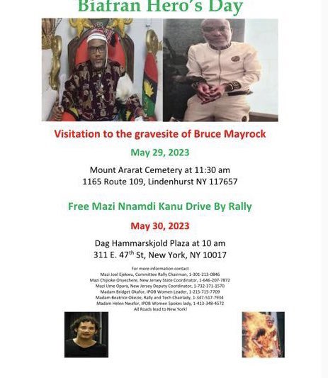 On May 29, our gallant men & women in North America will honor #BruceMayrock. On May 30, they will rally for #FreeNnamdiKanu. Both events will be in New York in commemoration of #May30. Bruce died in defense of freedom. MNK labors in defense of freedom. Join them & make it count.