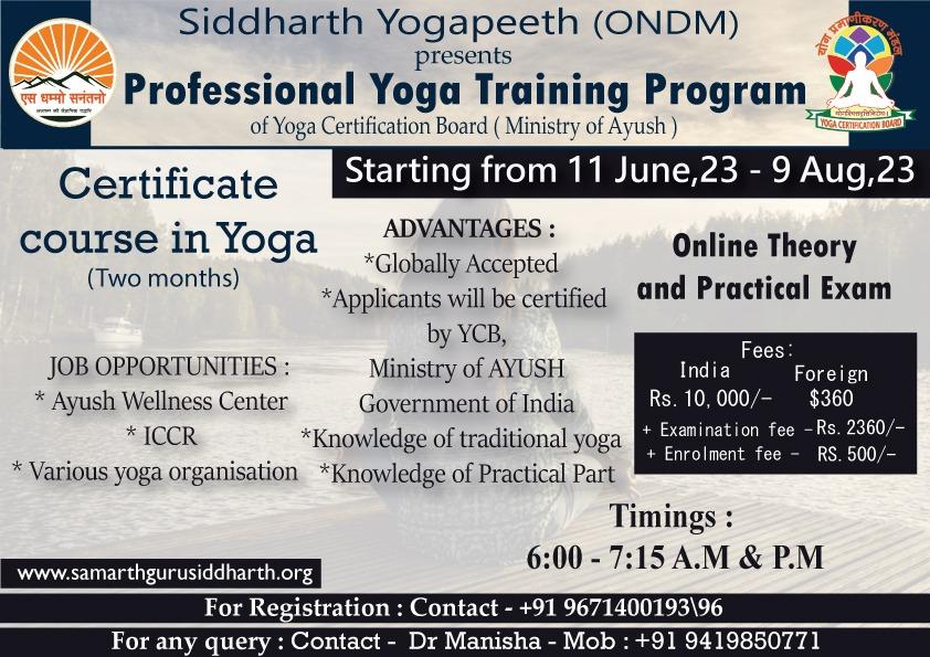 Samarthguru Official on X: 🏵 Yoga Course-2 🏵 Siddharth Yogapeeth (ONDM)  welcomes all to Online Certificate Course in #Yoga from 11 June-9 Aug, 23  to experience #healthyliving. 🟡 Globally accepted 🟡 Govt.
