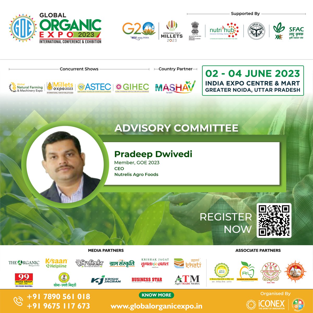 Global Organic Expo 2023 Welcomes Pradeep Dwivedi, CEO at Nutrelis Agro foods as a Advisory Committee Member of #GOE2023

Get More Information at globalorganicexpo.in 

#organic #organicfarming #AdvisoryCommittee #Millets #naturalfarming