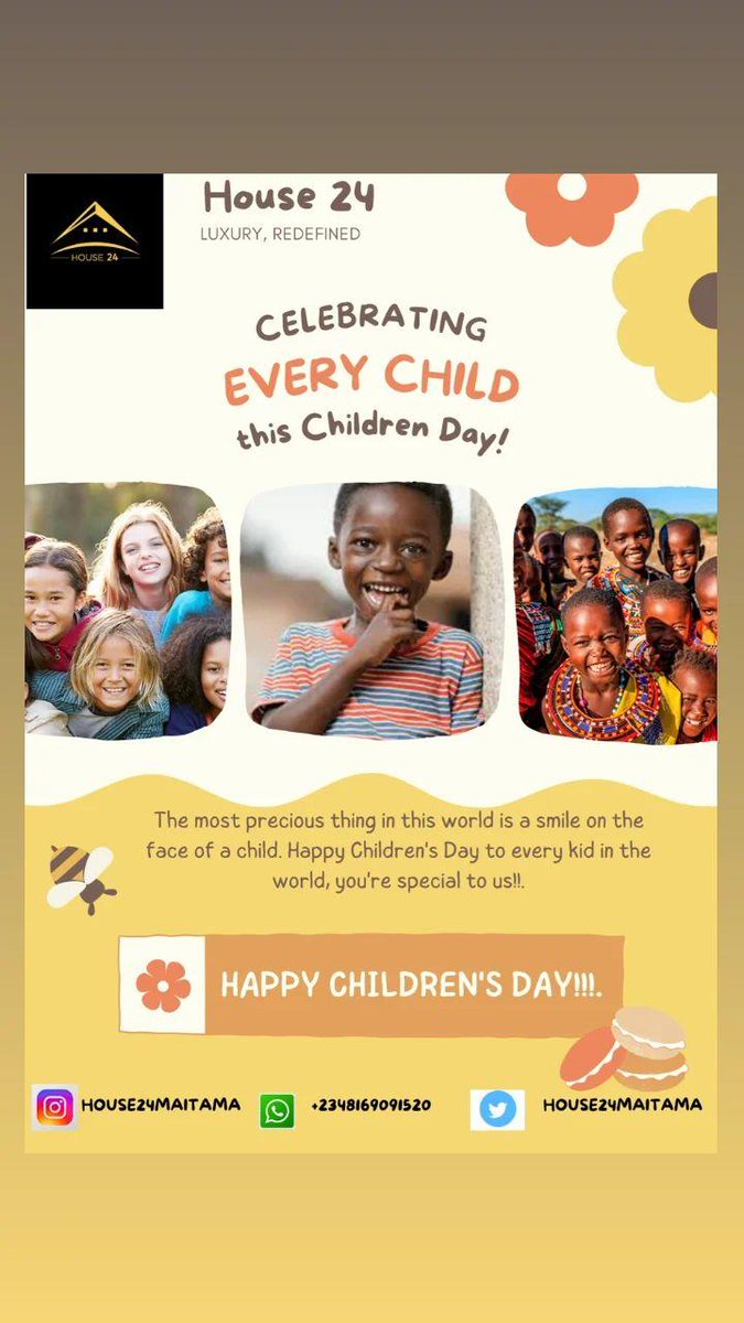 Children are God's Heritage 🌻🌻
Happy Children's Day from all of us at House 24🤗🤗