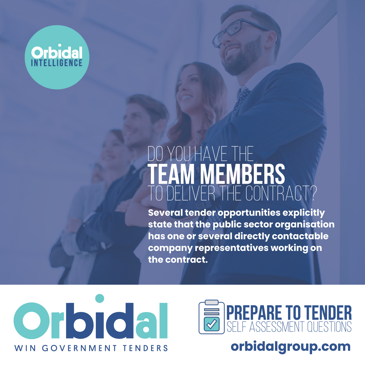 Do you have the team members to deliver the tender contract?

Several tender opportunities explicitly state that the public sector organisation has access to one or several directly contactable company representatives working on the contract.

#orbidalintelligence #ukgovernment