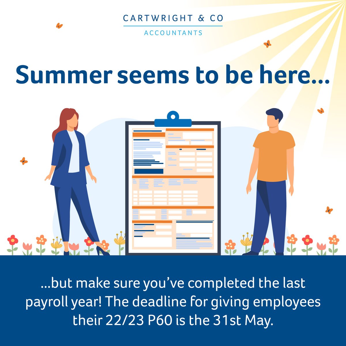 Cartwright_Co's tweet image. Summer seems to be here, but make sure you’ve completed the last #Payroll year!

The 5th of April may feel like a distant memory but the deadline for giving employees their 22/23 #P60 is, in fact, the 31st May. So any employers who have not yet done this have 4 days to do so!