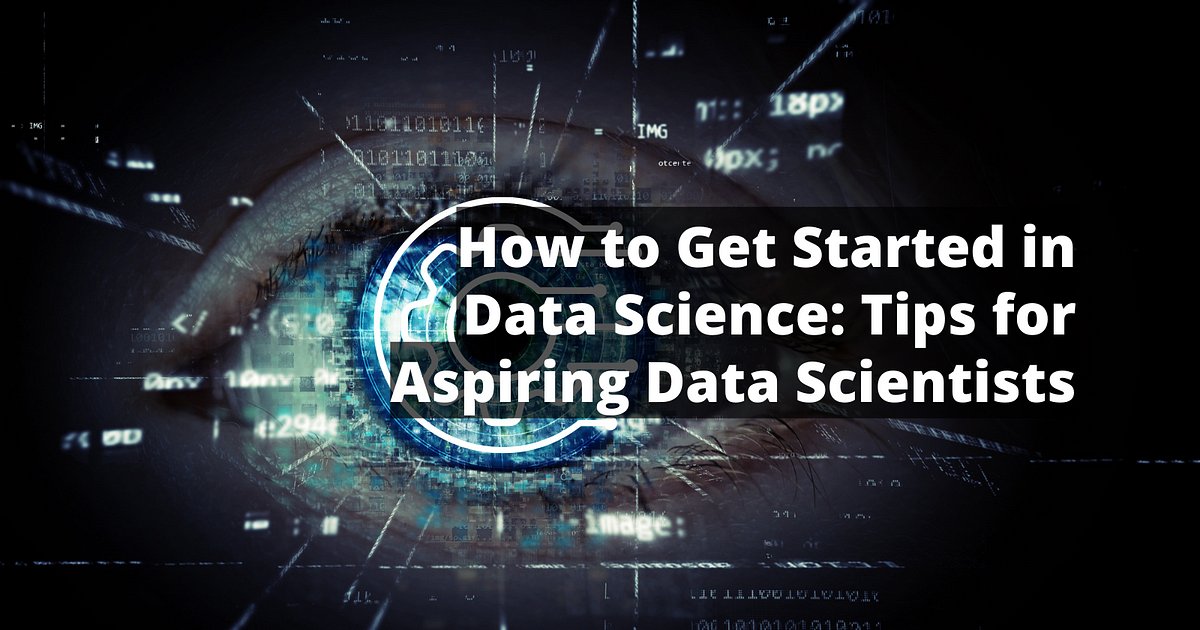 Discover essential tips for aspiring data scientists in this informative article. Learn how to get started on your data science journey and pave your way to success. #DataScience #CareerTips #AspiringDataScientists buff.ly/43qxwnc