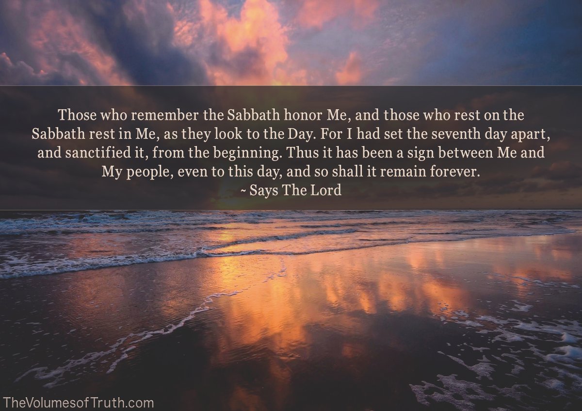 📖 'Remember the Sabbath'
thevolumesoftruth.com/Words_To_Live_…

▶ Video: youtube.com/watch?v=guoBEx…

#TheVolumesofTruth #YAHUWAH #YahuShua #Jesus #WordsToLiveBy #Psalms #Proverbs #Wisdom #ThusSaysTheLord #TheSabbath #Shabbat #ShabbatShalom #TenCommandments #TheMessiah #Christianity #God