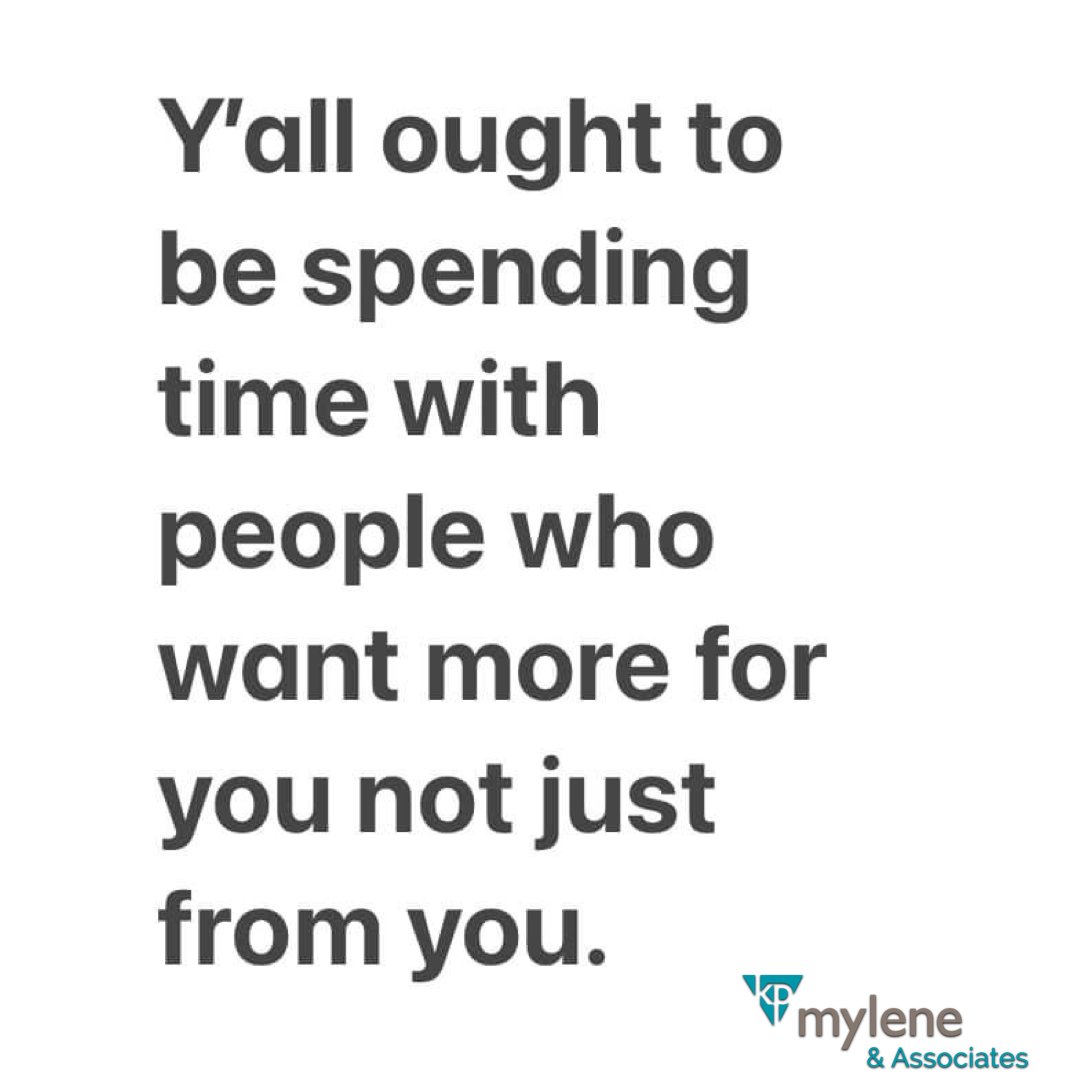 Y’all ought to be spend ing time with people who want more for you not just from you.

#Saturdayreflection #leadershipmindset #buildingtolead #makeworkbetter