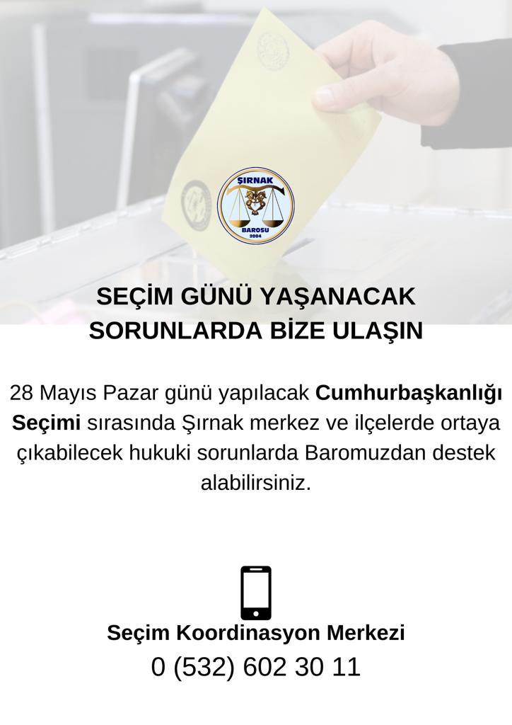 SirnakBarosu's tweet photo. "28 Mayıs seçim günü yaşanacak sorunlarda bize ulaşın!" https://t.co/OlHjuhO552