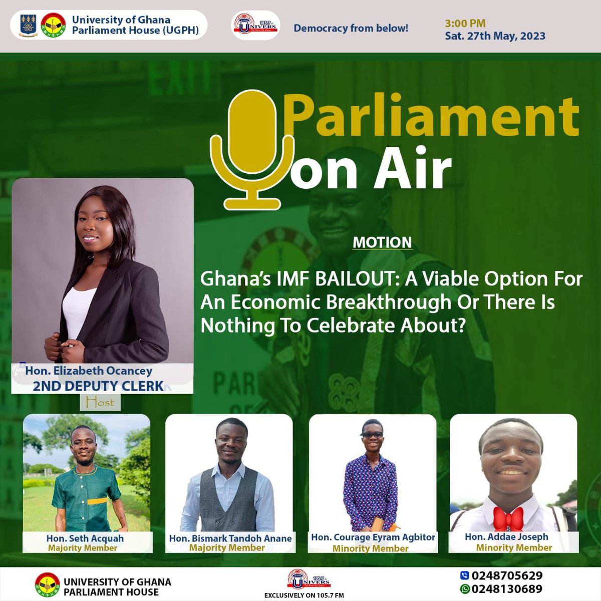ug_house's tweet photo. PoA: GHANA'S IMF BAILOUT: A VIABLE OPTION FOR AN ECONOMIC BREAKTHROUGH OR THERE IS NOTHING TO CELEBRATE ABOUT?

Do well to Tune In📌 https://t.co/banepCeDI2
