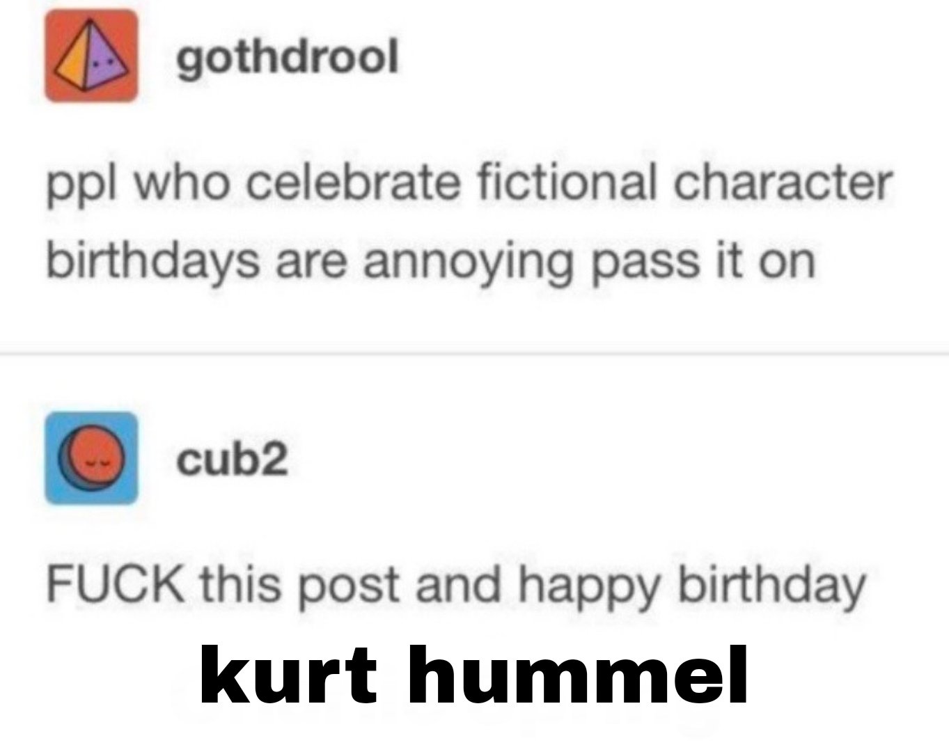 Happy birthday kurt hummel !!!! 