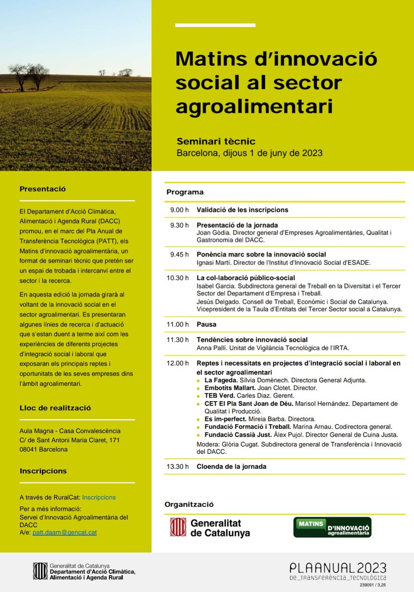 📅 El proper dijous 1 de juny: matí d'innovació social al sector agroalimentari a Barcelona📍, per conèixer les línies de recerca i treball en l’àmbit de la innovació social i la situació de les entitats del sector. 👩‍💻 Organitza @accioclimatica #PATT2023 / @ruralcat